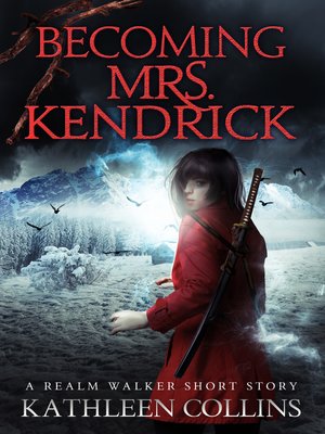 cover image of Becoming Mrs. Kendrick